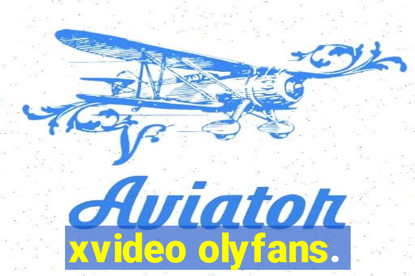 xvideo olyfans.